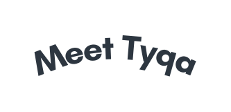 Meet Tyqa